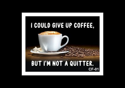 Coffee Quotes Wall White Frames Coffee Lovers Motivational Photo Frame For Cafe & Home Wall Paintings With Laminated Digital Print Media (14 X 18) Inch
