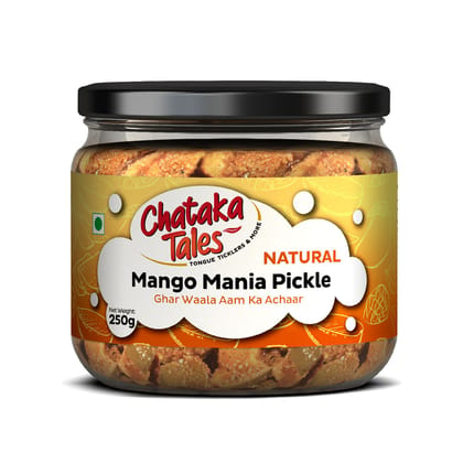 Chataka Tales Natural Mango Mania Pickle