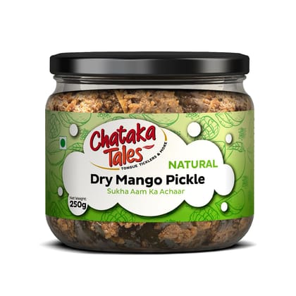 Chataka Tales Natural Dry Mango Pickle