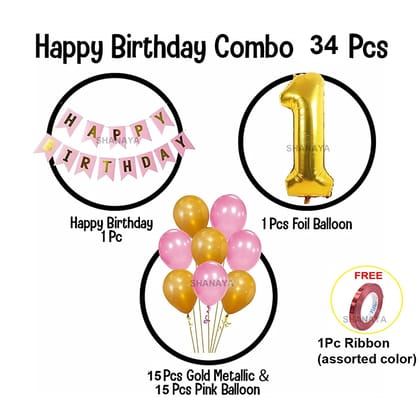 SHANAYA Happy Birthday Decoration Items Kit - 33Pcs Set For Boys Girls Husband Wife Decoration Items Combo -Happy Birthday Bunting Banner Metallic Gold Pink Number 1 Foil Balloon Ribbon Party Supplies