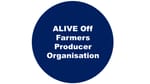 ALIVE Off Farmers Producer Organisation ALIVE Off Farmers Producer Organisation