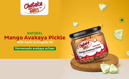 Chataka Tales Natural Mango Avakaya Pickle