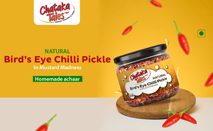 Chataka Tales Natural Bird’s Eye Chilli Pickle