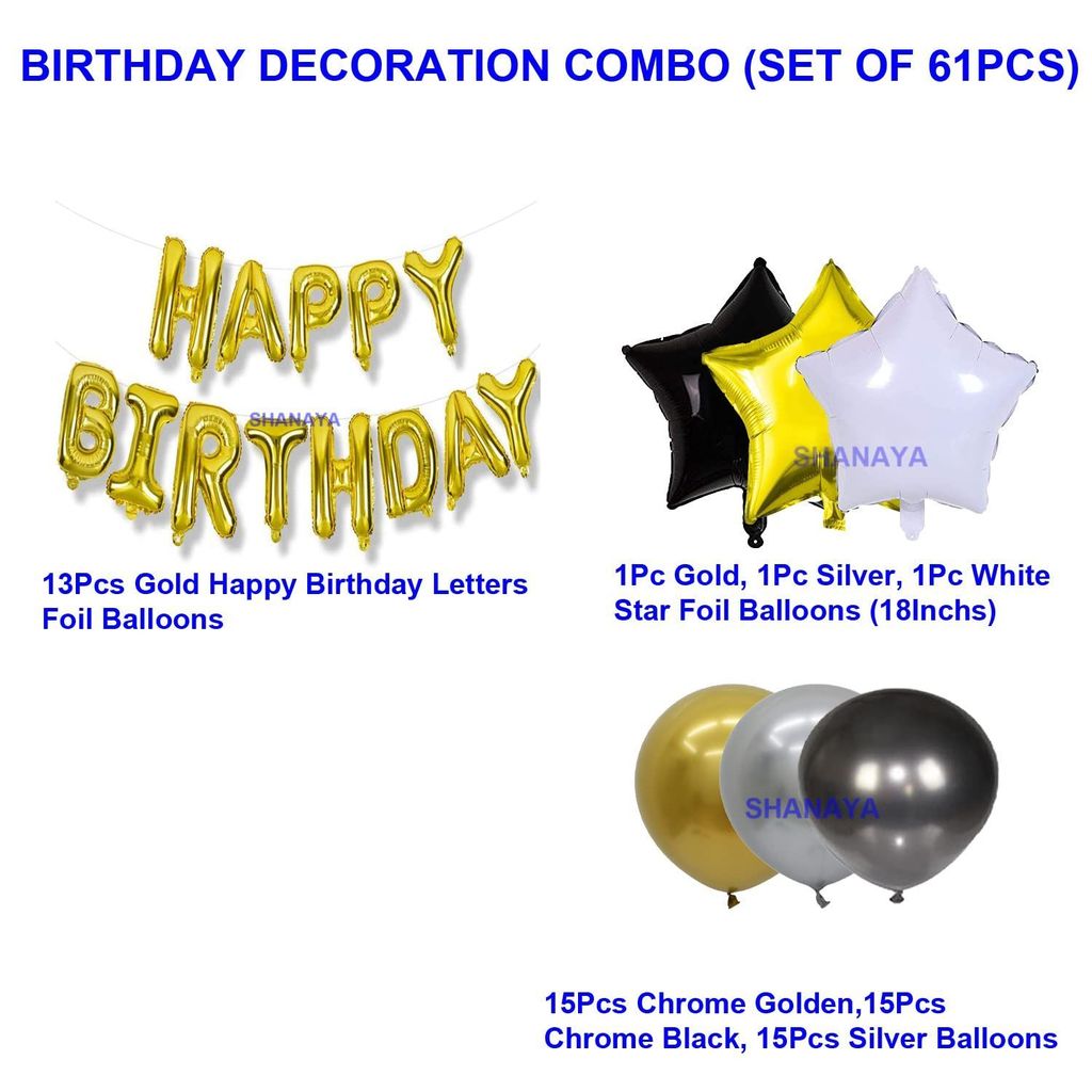 SHANAYA Happy Birthday Decoration Items Kit Combo 61Pcs Set For Girls Boys Husband Wife Happy Birthday Gold Foil Letter Balloons Black Gold White Star Foil Balloon Chrome Balloons Party Supplies