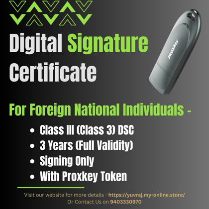 Digital Signature Certificate for Foreign National Individuals (Signing Only - 3 Years Validity)