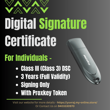 Digital Signature Certificate (DSC) for Individuals (Signing Only) with 3 Years Validity