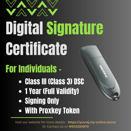 Digital Signature Certificate (DSC) for Individuals (Signing Only) with 1 Year Validity
