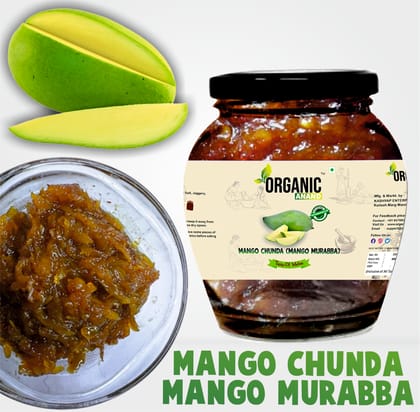 Organic Anand Handmade Mango Murabba 350 Gram Aam ka Murabba Grated Mango Chunda Authentic No preservative (Pack of 1)