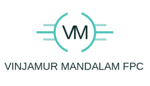 VINJAMUR MANDALAM FARMER PRODUCER COMPANY LIMITED