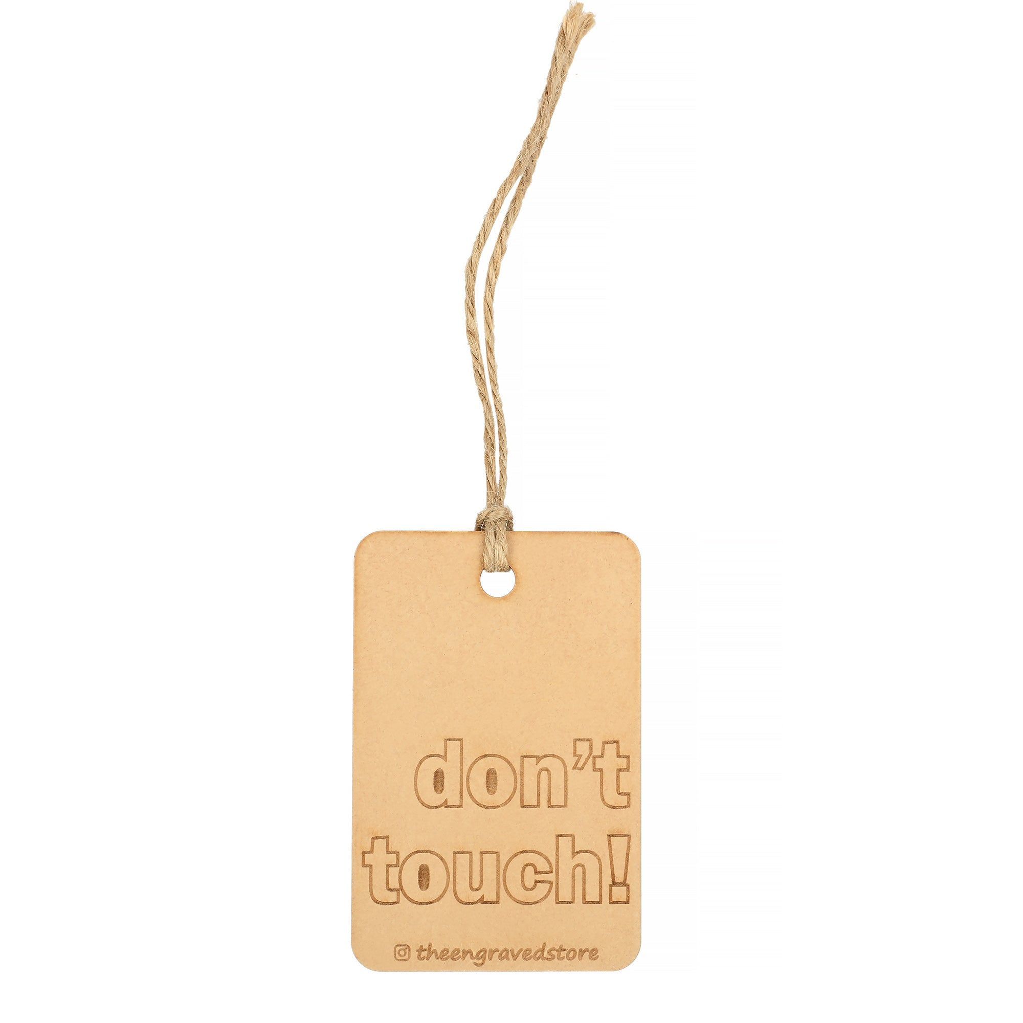 Don't Touch - Personalised Wooden Luggage Tag