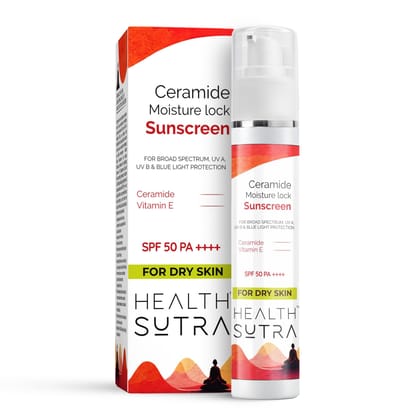 Health Sutra Ceramide Moisture-Lock Sunscreen |SPF 50 PA ++++ |Broad-Spectrum UVA/UVB Protection |Ceramide, Vitamin E |Intensive Hydration |Lightweight, Non-Greasy|Fragrance Free|Water-Resistant|Perfect for Dry Skin
