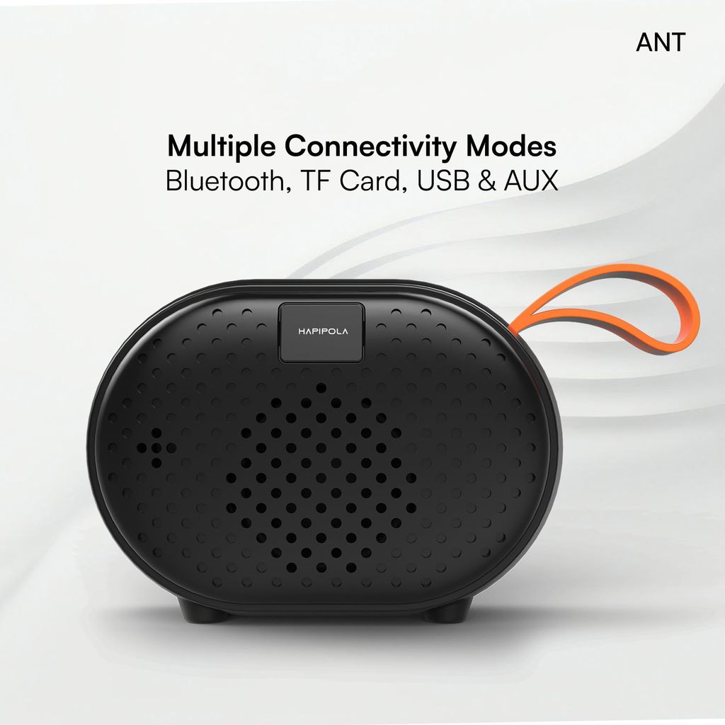 HAPIPOLA BLUETOOTH SPEAKER ANT Immersive Audio | Good Bass | Light Weight 5 hours Playback | Playback Control AUX, USB, TF Card | Upto 10m Range Hands-free calls | Micro Interface