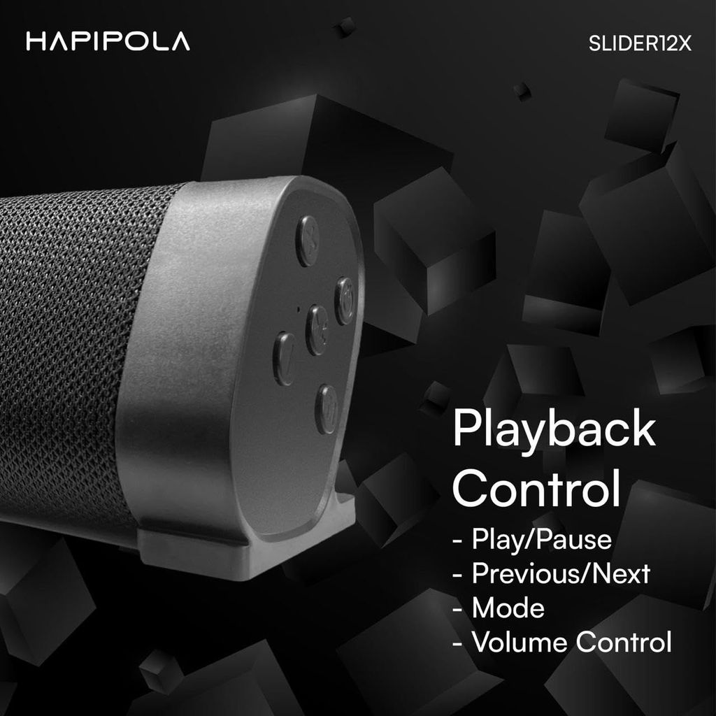 HAPIPOLA SLIDER 12X Bluetooth Speaker Immersive Audio Good Bass | Light Weight 8 Hours Playback | Playback Controls 5.3 Bluetooth | FM Radio | AUX, USB, TF Card True Wireless