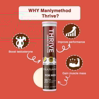 Manly Method Thrive Muscle Mass gain Effervescent Cola Flavour Tablet for men  (20 Tablets)
