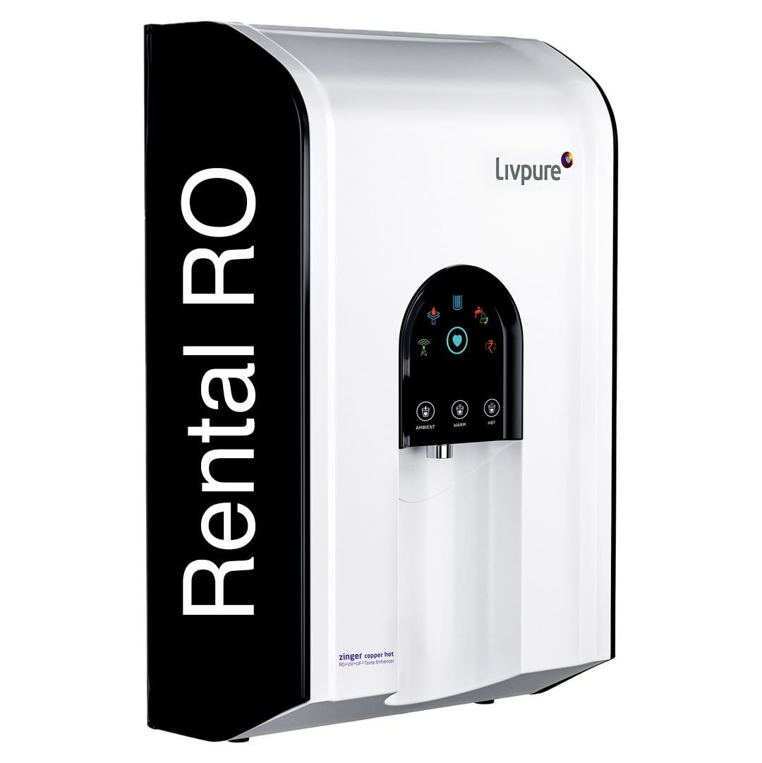 Livpure Rental Water Purifier 28 days Subscription |Zinger HOT RO+UV+UF+Copper+Taste Enhancer |6.5 L Storage |No Service Cost & Free Filter Replacement |Suitable for Tanker, Borewell & Municipal Water
