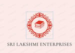 SRI LAKSHMI ENTERPRISES SRI LAKSHMI ENTERPRISES