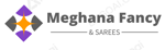 Meghana Fancy & Sarees