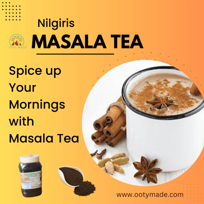 Nilgiris Masala Tea: Traditional Indian Masala Tea from Ooty Tea Factory
