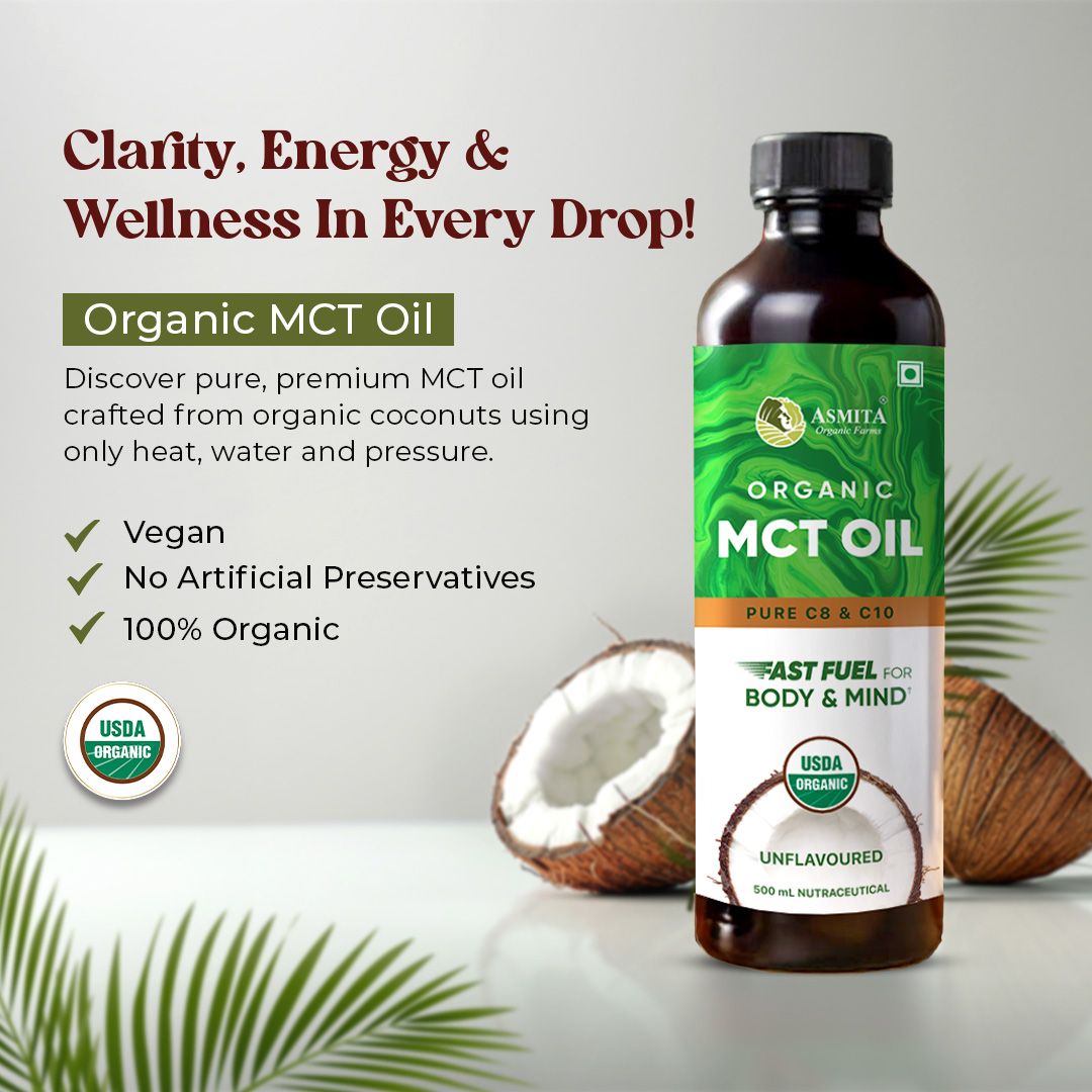 Asmita Organic Farms MCT Oil 500ml Enriched with C8 & C10 Pure, Unrefined Bulletproof MCT Oil for Brain Function, Instant Energy & Skin Support Unflavored Coconut Oil MCT for Weight Support