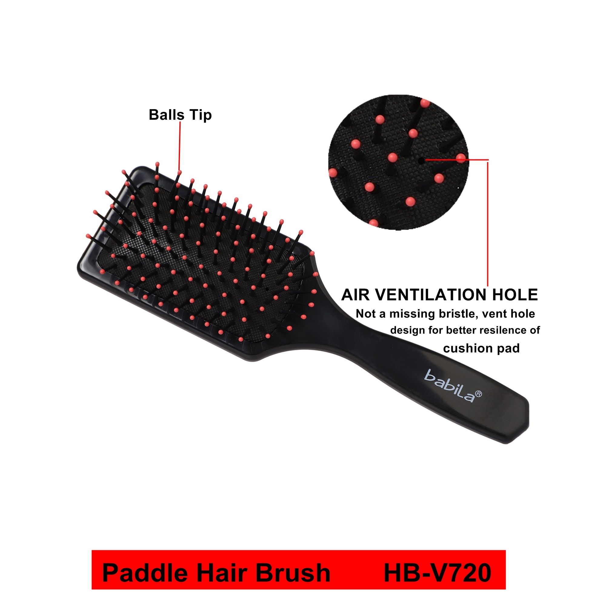 Babila Paddle hair Brush -HB-V720