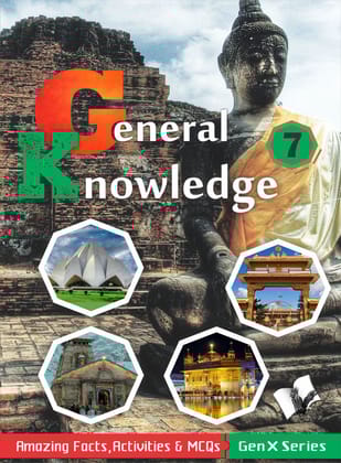 General Knowledge 7(Fully Coloured) General Knowledge 7(Fully Coloured)