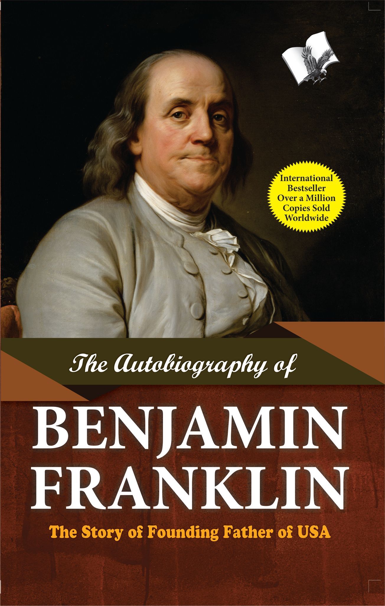 The Autobiography of Benjamin Franklin