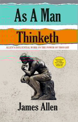 As A Man Thinketh