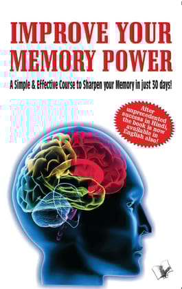 Improve Your Memory Power Improve Your Memory Power