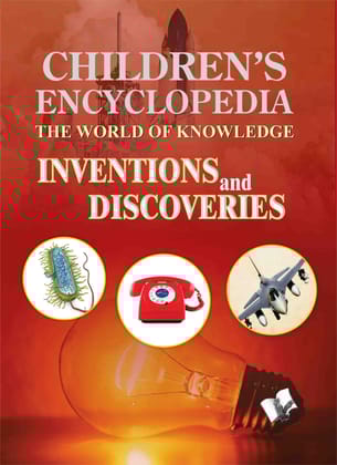 Children's Encyclopedia - Inventions and Discoveries
