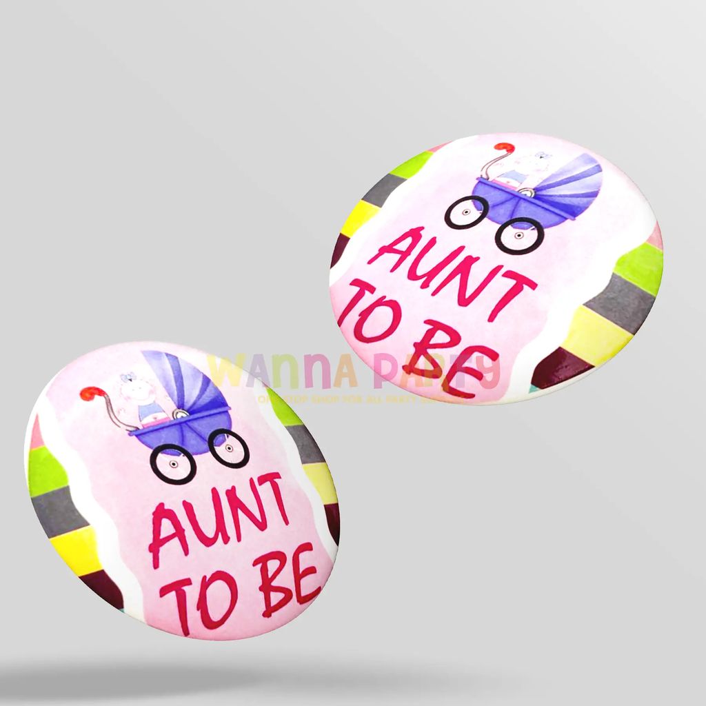 Wanna Party Aunt To Be Award Buttons - Party and Festive Needs | Buy online on ZillyBuy