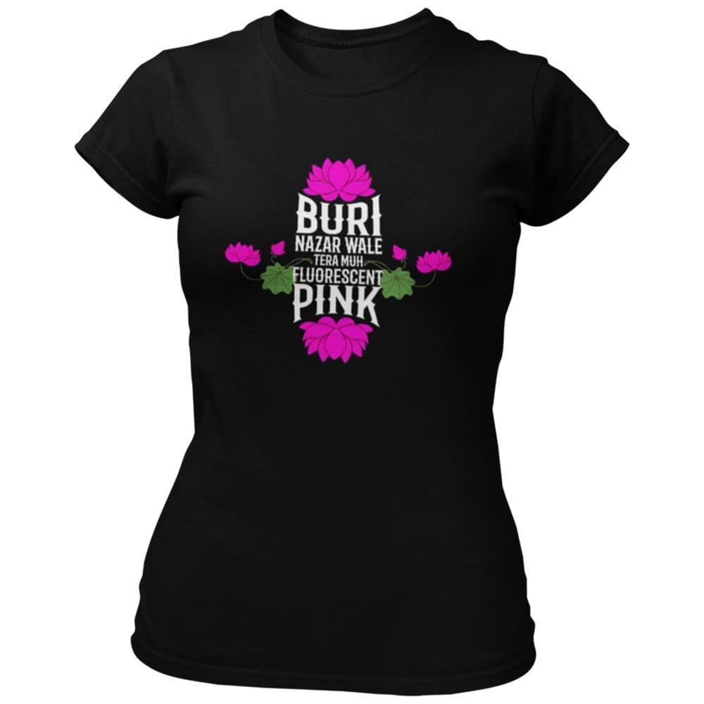 EqualLife Pure Cotton Bio-Washed Chest Printed T-Shirt - Funny Tees - Buri Nazar Wala Design 3 - by ZingerTees-Women-EL9120621-F