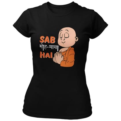 EqualLife Pure Cotton Bio-Washed Chest Printed T-Shirt - Funny Tees - Saab Moh Maya hai Design 18 - by ZingerTees-Women-EL9120636-F