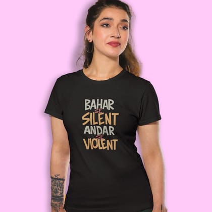 EqualLife Pure Cotton Bio-Washed Chest Printed T-Shirt - Funny Tees - Bahar Silent Andar Violent Design 23 - by ZingerTees-Women-EL9120641-F