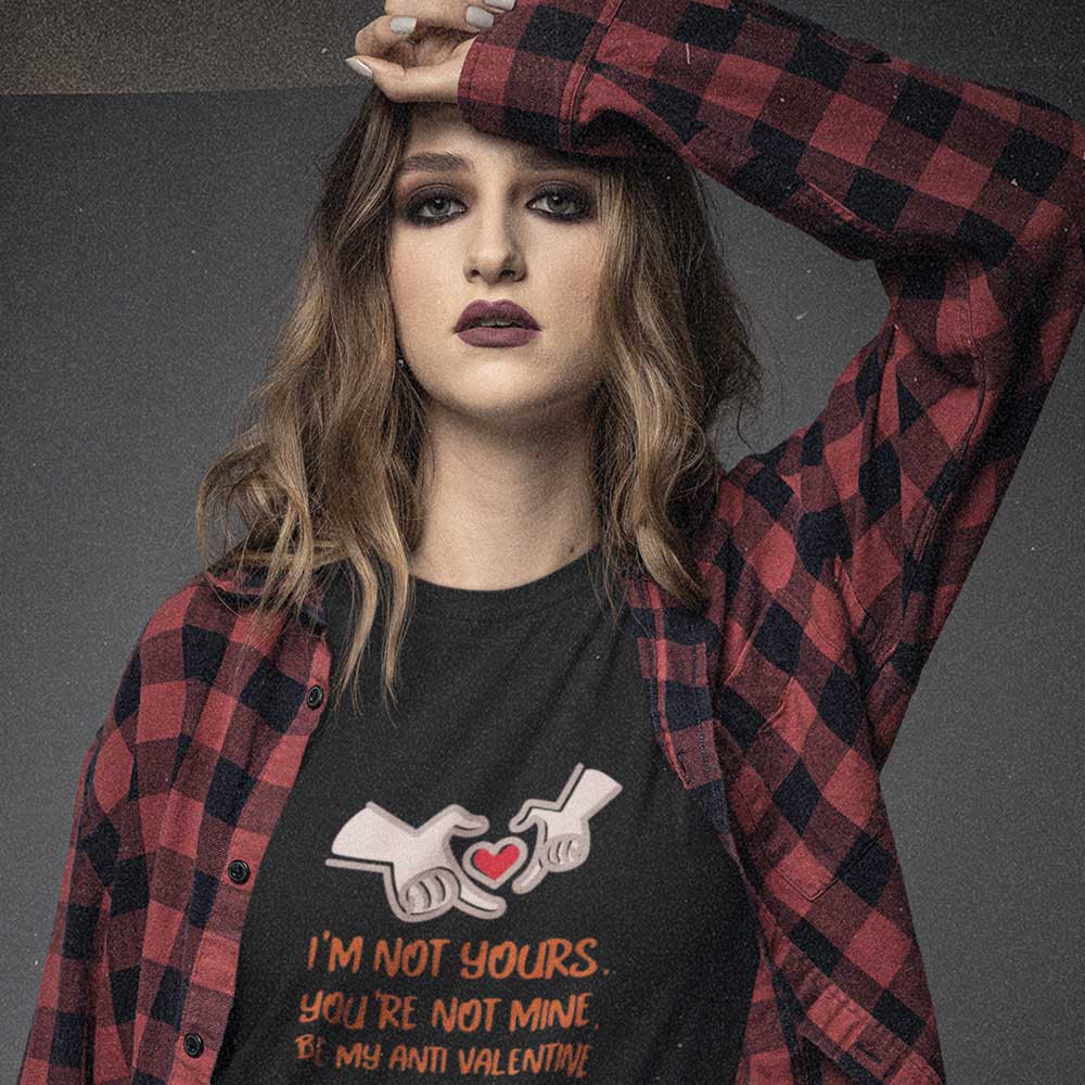 EqualLife Pure Cotton Bio-Washed T-Shirt Chest Printed-Anti-Valentine's Day - I'm not yours Design-by ZingerTees-Women-EL9120267-F