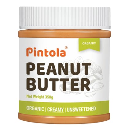 Pintola Organic Unsweetened Peanut Butter Creamy, 350G, Protein 30G & 9G Dietary Fiber, Made With Organic Peanuts, No Added Sugar, No Preservatives