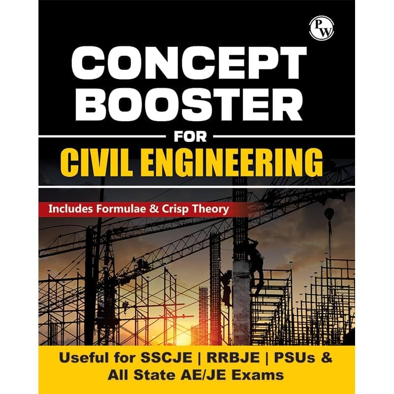 PW Concept Booster Civil Engineering for SSC JE, PSUs, RRB JE, All State AE/JE Exams | Formulas and Concise Concepts [Paperback] PW