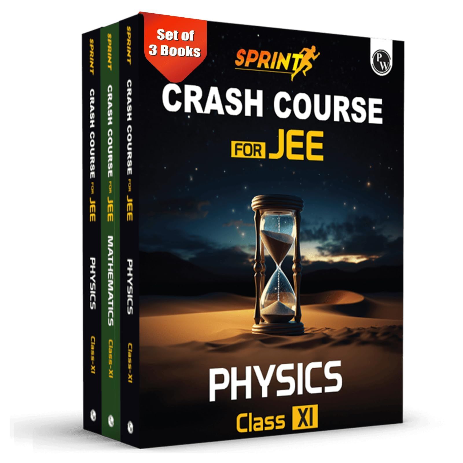 PW Sprint JEE Crash Course Class 11 Combo Set of 3 Books l Physics, Chemistry, Mathematics For 2024-2025 Exams l Crisp Theory and JEE Main & Advanced Levelwise Exercises [Paperback] Physics Wallah (PW)