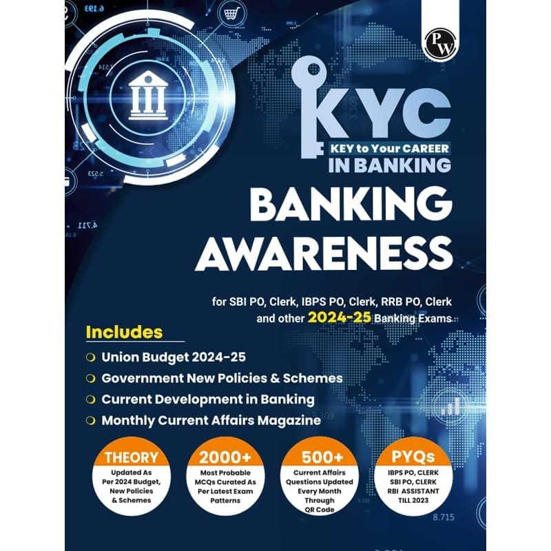 PW KYC Banking Awareness Book For All Banking Exams 2024 - 2025 with PYQs and New Pattern Questions - Key To Your Career For Banking [Paperback] PW
