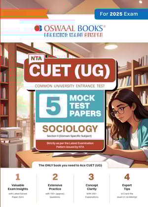 Oswaal NTA CUET (UG) 5 Mock Test Papers Sociology (For 2025 Exam) Oswaal Editorial Board
