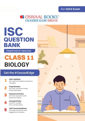 Oswaal ISC Question Bank Class 11 Biology | Chapterwise | Topicwise | Solved Papers | Hardcover Book For 2025 Exams Oswaal Editorial Board