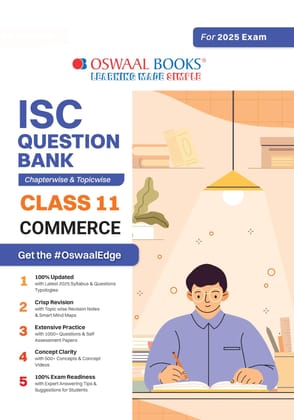 Oswaal ISC Question Bank Class 11 Commerce | Chapterwise | Topicwise | Solved Papers | For 2025 Exams Oswaal Editorial Board