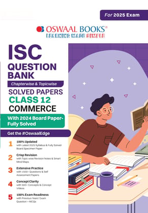 Oswaal ISC Question Bank Class 12 Commerce | Chapterwise and Topicwise | Solved Papers | For Board Exams 2025 Oswaal Editorial Board