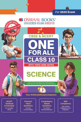 Oswaal CBSE & NCERT One for All Class 10 Science | With Topic-Wise Notes For 2025 Board Exam Oswaal Editorial Board