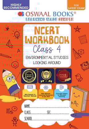 Oswaal NCERT Workbook Environmental Studies (Looking Around) Class 4 (For Latest Exam) Oswaal Editorial Board Oswaal Editorial Board