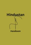 Hindustan handloom Hindustan handloom
