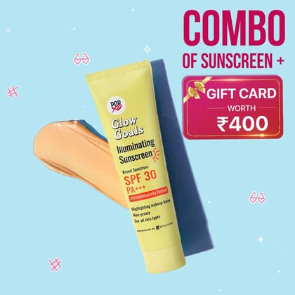 Combo of POPxo Illuminating Sunscreen + Gift Card Worth Rs. 400