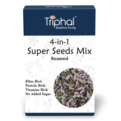 4 in 1 Super Seeds Mix - Roasted Non Salted Seeds - Triphal