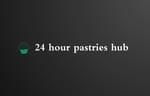 24 Hour Pastries Hub