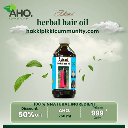 Adivasi Hair Oil - Hakki Pikki Cummunity-250 ML (45 Days Course) Trail Pack
