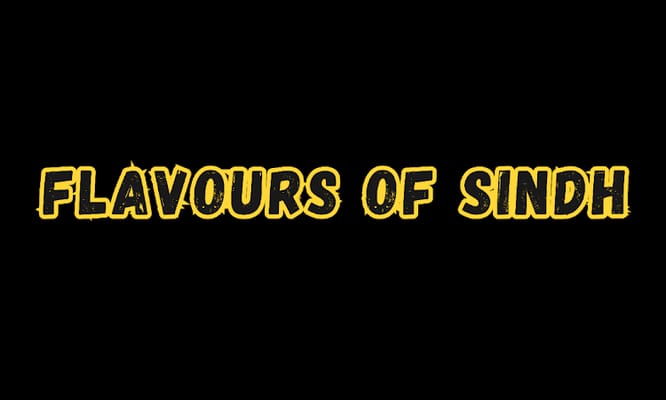 Flavours of Sindh